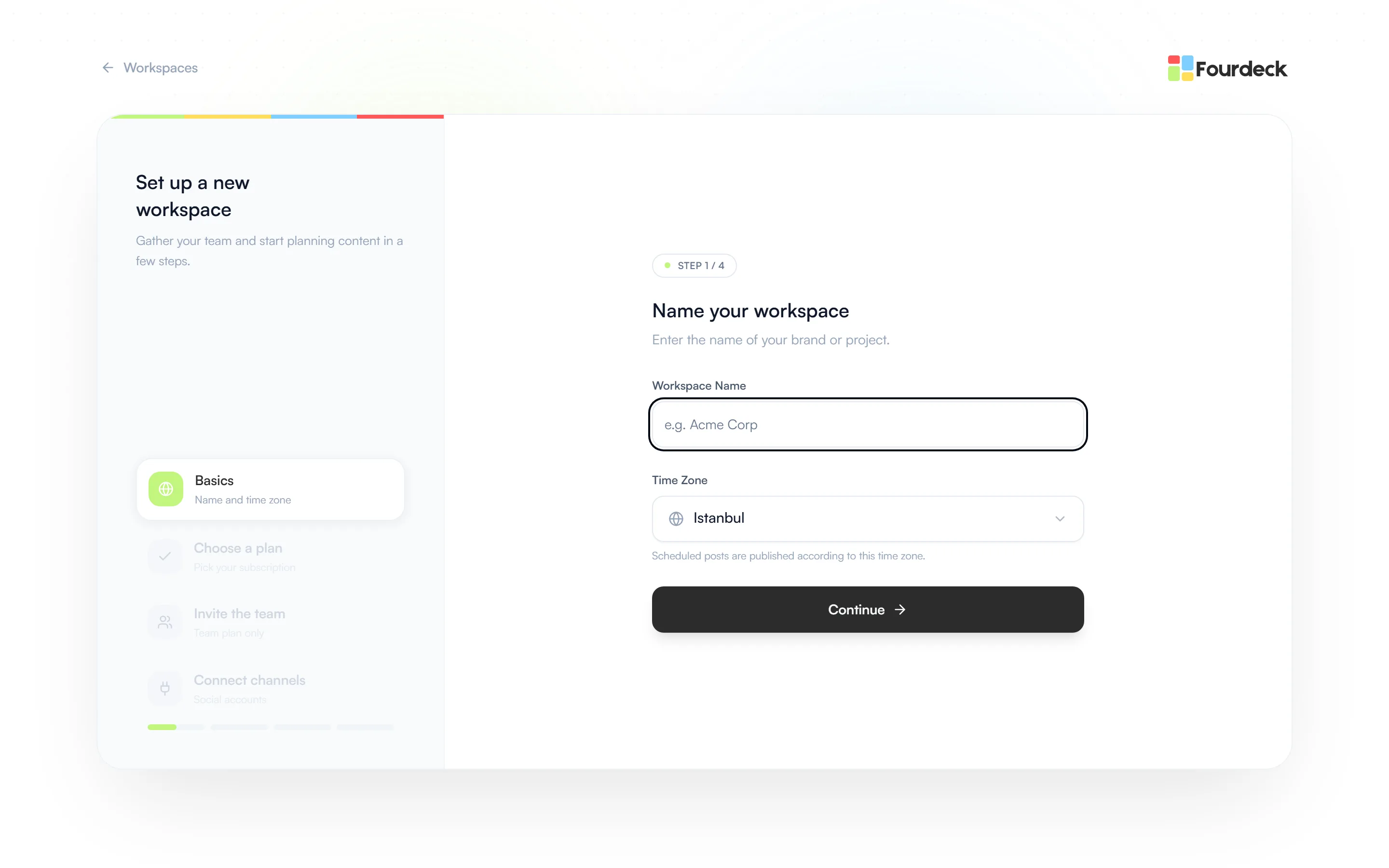 The new workspace setup screen at step 1 of 4, with fields for the workspace name and time zone